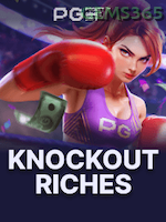 Knockout Riches